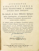 Erdély Országának Három Könyvekre Osztatott Törvényes Könyve. Melly Approbata, Compilata Constitutiokbol és Novellaris A - Other & Unclassified