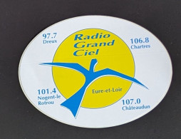 AUTOCOLLANT RADIO GRAND CIEL - DREUX CHARTRES NOGENT-LE-ROTROU - CHÂTEAUDUN - 28 EURE-ET-LOIR - Autocollants
