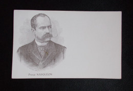 Carte Postale - Prince Napoléon - Historische Persönlichkeiten