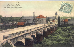 PORT SUR SAONE - Le Grand Pont Et Le Moulin. - Port-sur-Saône