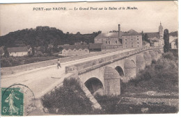 PORT SUR SAONE - Le Grand Pont Sur La Saône Et Le Moulin. - Port-sur-Saône