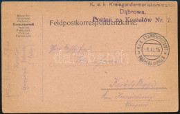 1916 Tábori Posta Levelezőlap / Field Postcard "K.u.k. Kreisgendarmeriekommando Dabrowa Posten Zu Koszelow Nr. 2." + "EP - Sonstige & Ohne Zuordnung