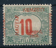 * Szeged 1919 Portó 10f Elcsúszott Felülnyomással / Shifted Overprint. Signed: Bodor - Autres & Non Classés