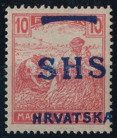 ** SHS 1918 Arató 10f Elcsúszott Felülnyomással / Mi 70 With Shifted Overprint. Signed: Bodor. Certificate: Zrinjscak - Andere & Zonder Classificatie