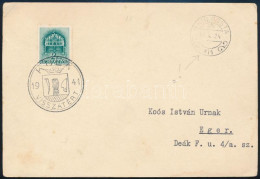 1941 Levelezőlap "KULA VISSZATÉRT" + "M. KIR. POSTA 111" - Other & Unclassified