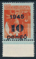 ** 1945 Kisegítő Bélyegek 10P/2f Fordított Felülnyomással (35.000) / Mi 814 With Inverted Overprint - Autres & Non Classés