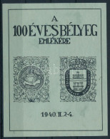 (*) 1940 A 100 éves Bélyeg Emlékére Emlékív / Souvenir Sheet - Otros & Sin Clasificación