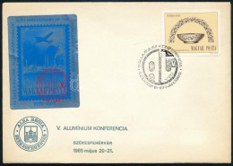 1985 Alumínium Konferencia Emlékív Borítékon / Souvenir Sheet On Cover - Autres & Non Classés