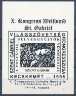 ** 1996/FKA17 Szent Gábriel Világszövetség Kongresszusa Ajándék Emlékív (8.000) / Present Souvenir Sheet - Autres & Non Classés