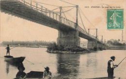 Ancenis * Le Pont Sur La Loire * Pêcheurs Pêche à La Ligne - Ancenis