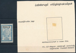 1934 MLSZ Világbajnokság 10f Hozzájárulási Jegy, Nagyon Ritka! - Zonder Classificatie