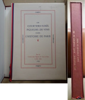 C1 Les COURTIERS JURES PIQUEURS DE VIN Dans HISTOIRE DE PARIS Emboitage NUMEROTE - Parigi