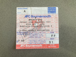 Bournemouth V Brentford 1991-92 Match Ticket - Tickets & Toegangskaarten