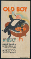 Cca 1930 Old Boy Whisky, Fortuna Rum és Likőrgyár Számolócédula - Publicités