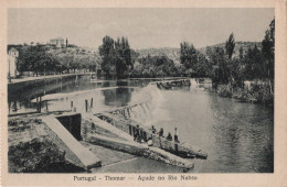 TOMAR - THOMAR - Açude No Rio Nabão - PORTUGAL - Santarem