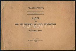 1938 Liste De MM. Les Membres Du Corps Diplomatique. France. Minist?re Des Affaires étrang?res. Royaume D'Egypte. Le Cai - Zonder Classificatie