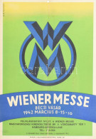 1942 Wiener Messe - Bécsi Vásár Hirdetés, Hajtott, Szakadással, Tetején Lyukasztással, 32×22 Cm - Autres & Non Classés