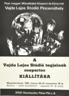 1980 Vajda Lajos Stúdió Pinceműhely, Csoportos Kiállítási Plakát, Ofszet, Papír, 69×48 Cm - Other & Unclassified