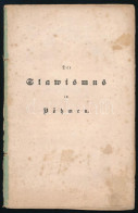 Thun, Josef Matthias Von: Der Slawismus In Böhmen Prag, 1845. Calve'sche Buchhandlung. 23p. Papírborítóval. - Zonder Classificatie