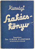 Simon Elemérné Bolemán Ilona: Eredeti Kunsági Szakácskönyv. Összeállította: - - - -. Kisujszálás,[1950.], Szerzői Kiadás - Zonder Classificatie