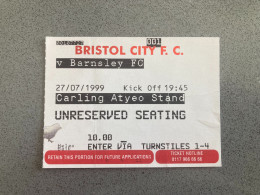 Bristol City V Barnsley 1999-00 Match Ticket - Biglietti D'ingresso