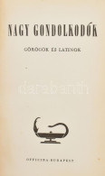 Nagy Gondolkodók.  I. Köt.: Görögök és Latinok.   1. Platon: A Lakoma. Ford. és Bevezetéssel Ellátta: Telegdi Zsigmond.  - Ohne Zuordnung