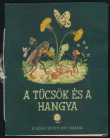 A Tücsök és A Hangya Tanulságos Története. A Jó Gyerekeknek Elmeséli A Szövetkezeti Bolt. A Képeket Festette: Lamoss Bél - Non Classés