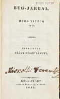 Hugo Victor: Bug-Jargal. - - Után. Ford. Deáky Fülep Sámuel. Külföldi Regénytár A' Legkedveltebb Idegen Uj írók Munkájib - Unclassified