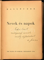 Kallós Ede: Nevek és Napok. A Szerző, Kallós Ede (1882-1950) Klasszika-filológus által Vidor Emil (1867-1952) Szecesszió - Non Classés