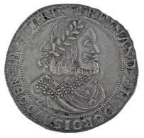 1658K-B Tallér Ag "III. Ferdinánd" Körmöcbánya (28,73g) T:XF,VF / Hungary 1658K-B Thaler Ag "Ferdinand III" Kremnitz (28 - Non Classés