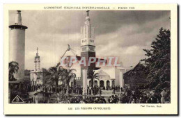 CPA - Exposition Coloniale Internationale - Paris 1931 Les Missions Catholiques - Exhibitions