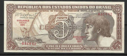 BRESIL . BILLET DE 5 CRUZEIRO . - Brasile