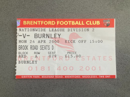 Brentford V Burnley 1999-00 Match Ticket - Biglietti D'ingresso