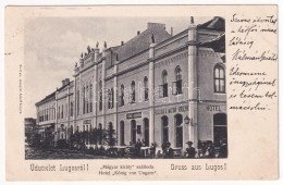 T2 1903 Lugos, Lugoj; Magyar Király Szálloda, étterem és Kávéház. Auspitz Adolf No. 8. / Hotel, Restaurant And Cafe - Non Classés