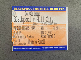 Blackpool V Hull City 2004-05 Match Ticket - Tickets & Toegangskaarten