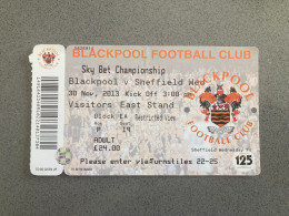 Blackpool V Sheffield Wednesday 2013-14 Match Ticket - Tickets & Toegangskaarten