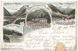 T3 1900 Tirol, Schlegeisthal-Zillerthal, Gruss Von Der Dominicushütte, Olperer Und Gefrorene Wand, Riffler / Mountain To - Non Classificati