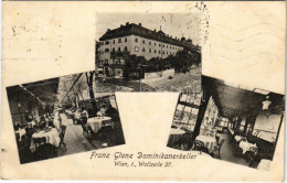 T2/T3 1909 Wien, Vienna, Bécs; Franz Glanz Dominikanerkeller. Wollzeile 37. / Restaurant (fl) - Ohne Zuordnung