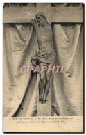 CPA Carist En Bronze Du Mutile Par Les Allemands Reliquaire Eglise Du Bourget - Skulpturen