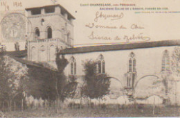 (24) CHANCELADE. (près Périgueux) Ancienne Eglise De L'Abbaye Fondée En 1128 - Other & Unclassified