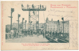 T2/T3 1900 Przemysl, Budowa Mostu Na Sanie W Roku 1894 / Bau Der Neuen San Brücke Im Jahre 1894 / Construction Of The Br - Non Classés