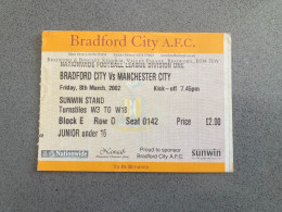 Bradford City V Manchester City 2001-02 Match Ticket - Biglietti D'ingresso