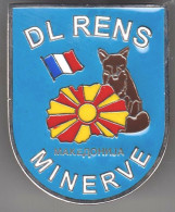 Opération Minerve. "DL Rens". (ce N'est Pas Denis Lézin, Ha ! Ha!) Macédoine. SM.pin's. - Esercito