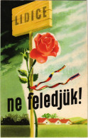 * 1955 Lidice - Ne Feledjük! Ötven Nemzet Küldte El Rózsatőit élő Tiltakozása Jeléül A Fasiszta Pusztítás Helyén újjáépü - Ohne Zuordnung