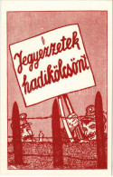 ** T1 Jegyezzetek Hadikölcsönt! Első Világháborús Magyar Katonai Propaganda / WWI Austro-Hungarian K.u.K. Military Loan  - Unclassified