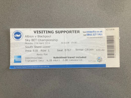 Brighton & Hove Albion V Blackpool 2013-14 Match Ticket - Biglietti D'ingresso