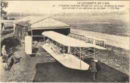 T2 1909 La Conquete De L'Air, L'Aviateur Americain Wright Fait Sortir Son Aeroplane Du Hangar Pour Proceder A Ses Experi - Sin Clasificación