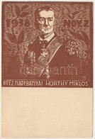 T2/T3 1938 Nov. 2. - Vitéz Nagybányai Horthy Miklós. Fametszet / Woodcut S: Harmos K. + "1938 Komárom Visszatért" So. St - Non Classificati