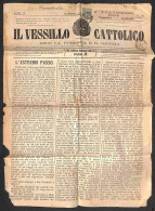 Regno - Vittorio Emanuele II - Giornale "Il Vessillo Cattolico" Affrancato Con 1 Cent (14) Da Mantova 4 Feb. 75 In Arriv - Andere & Zonder Classificatie