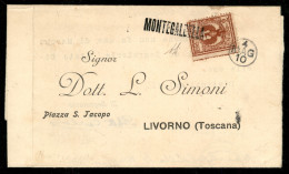 Regno - Annulli - Montegaldella + Muto A Data - 2 Cent Floreale (69) Su Piego Per Livorno Del 4.5.10 - Diena - Altri & Non Classificati